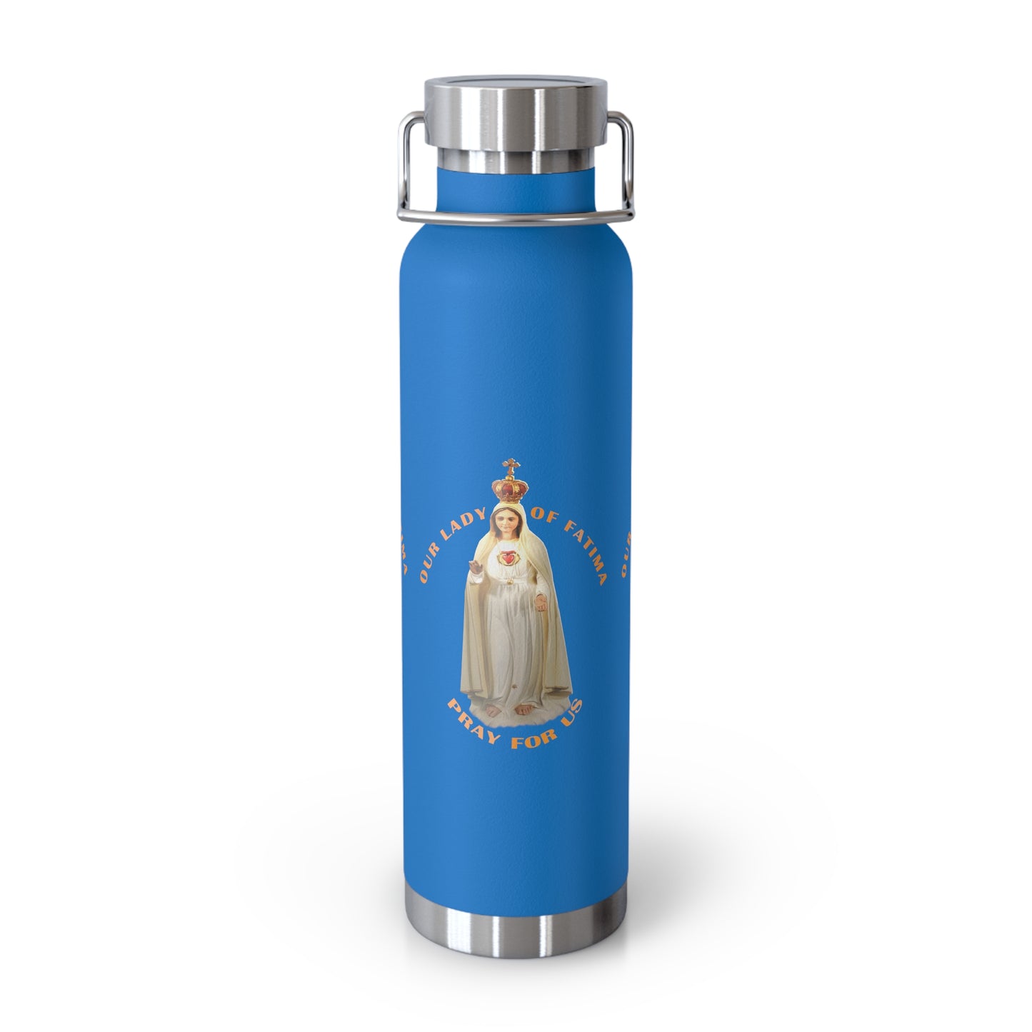 Our Lady of Fatima Pray for Us Copper Vacuum Insulated Bottle, 22oz
