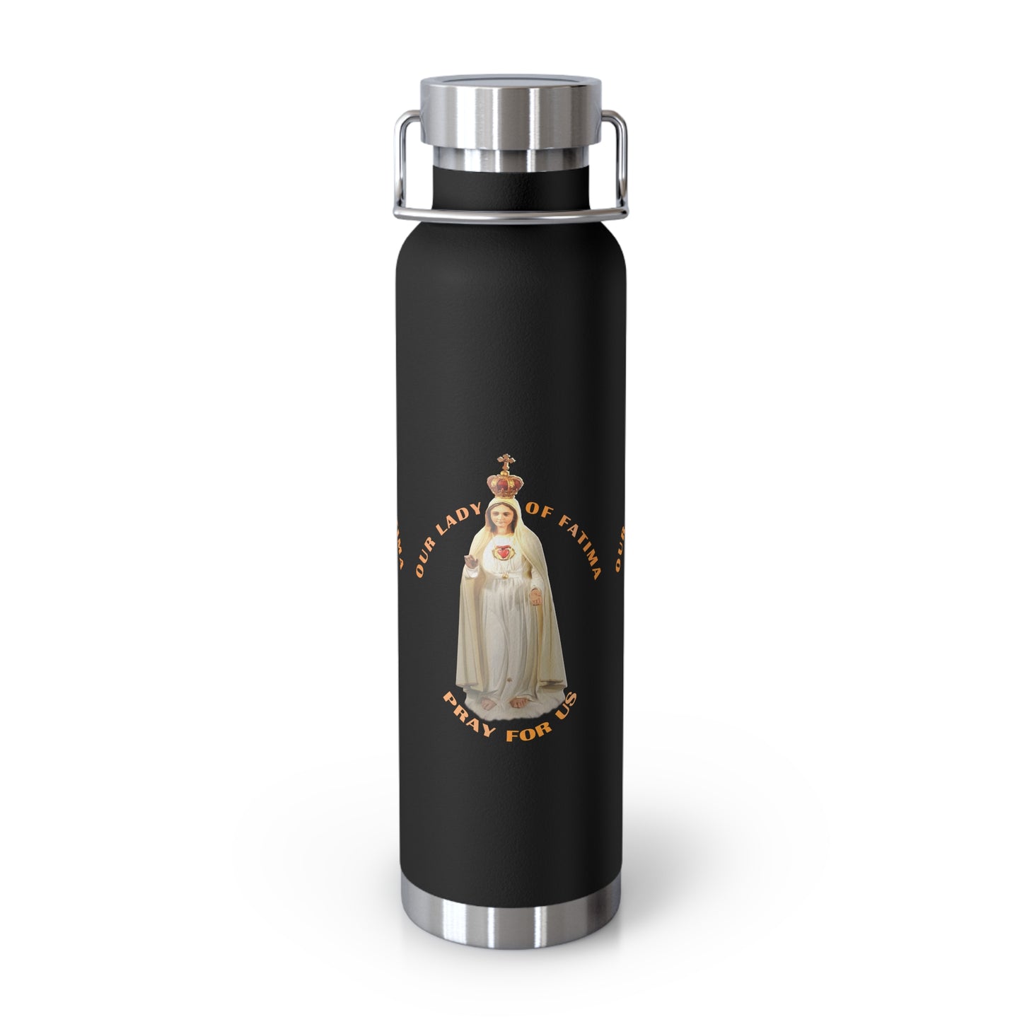 Our Lady of Fatima Pray for Us Copper Vacuum Insulated Bottle, 22oz