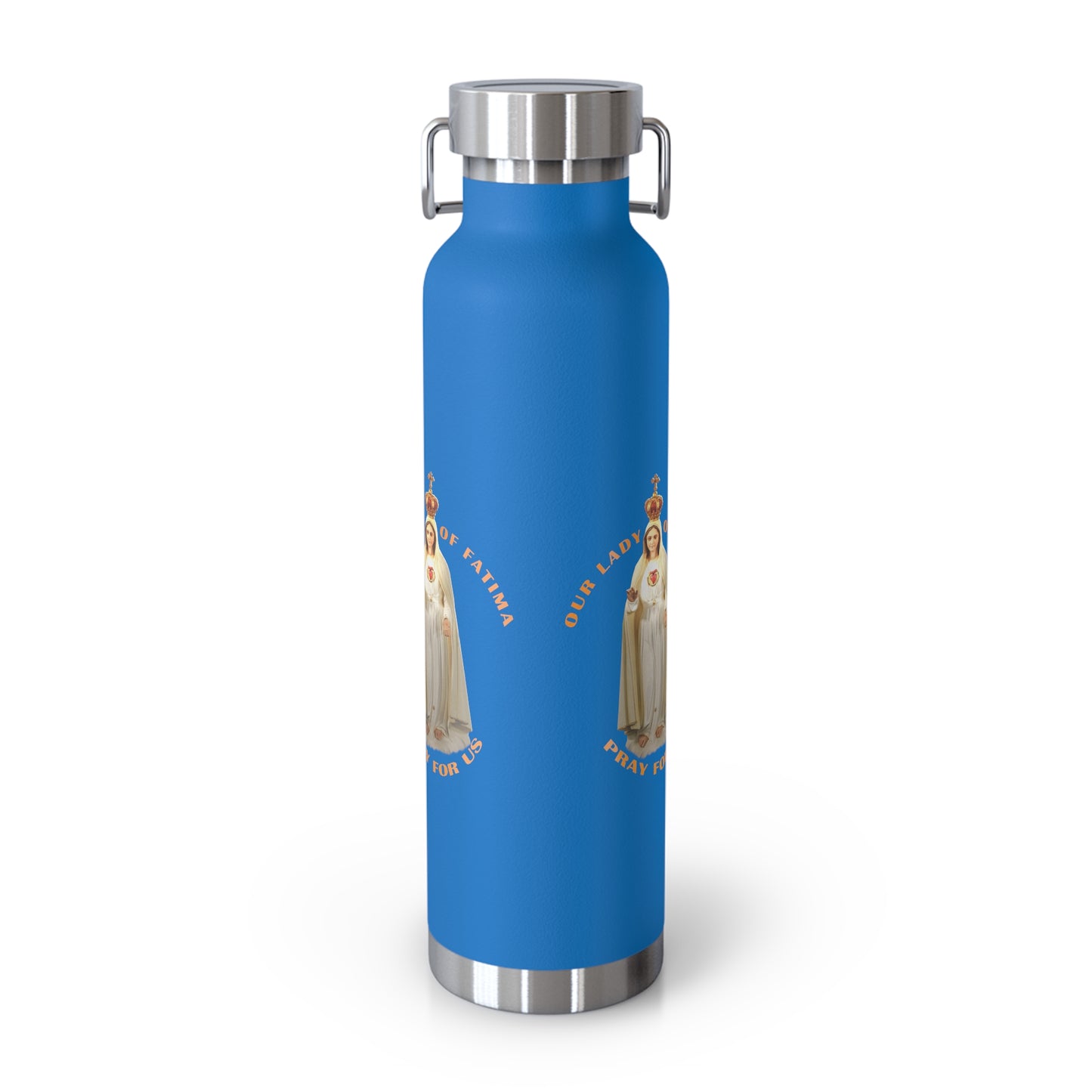 Our Lady of Fatima Pray for Us Copper Vacuum Insulated Bottle, 22oz