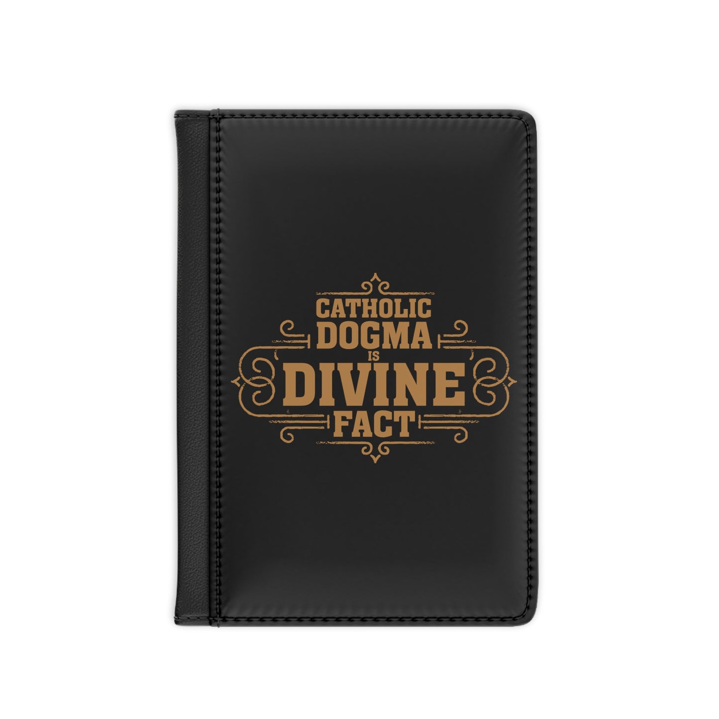 Catholic Dogma is Divine Fact Passport Cover
