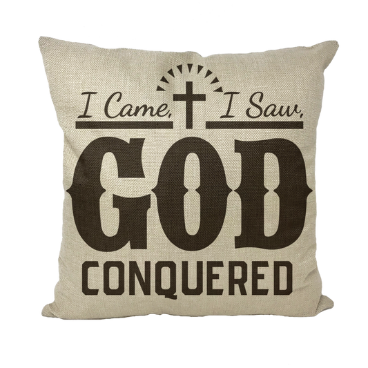 I came, I saw, God Conquered Throw Pillow with Insert