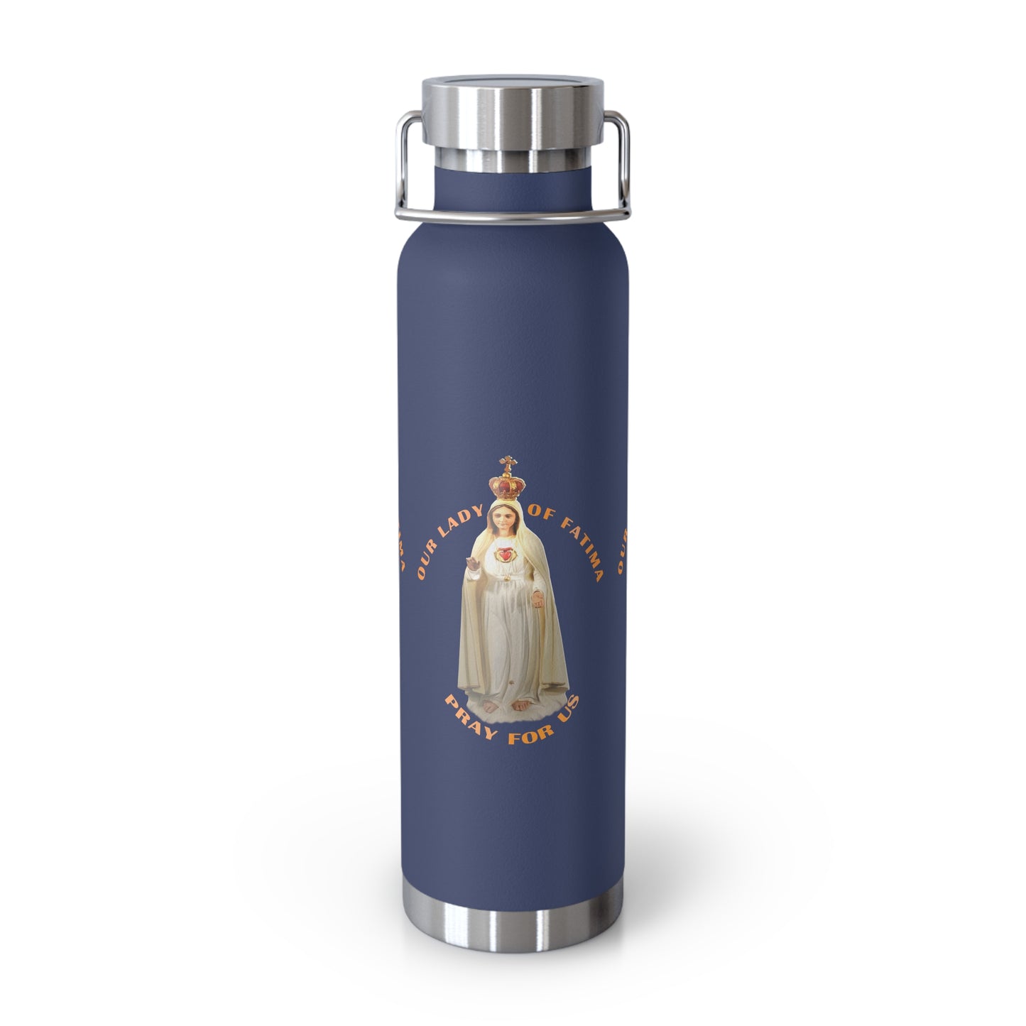 Our Lady of Fatima Pray for Us Copper Vacuum Insulated Bottle, 22oz