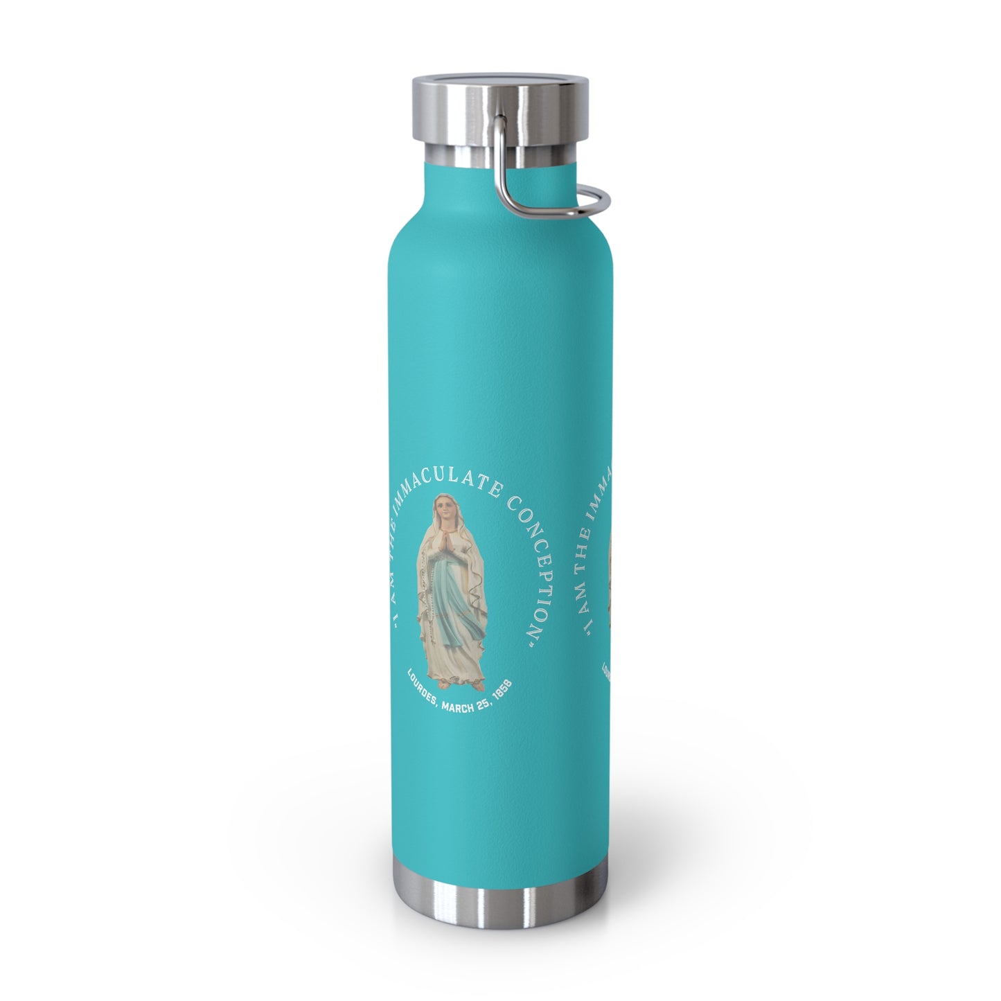 "I Am the Immaculate Conception" - Lourdes, France March 25, 1858 Copper Vacuum Insulated Bottle, 22oz