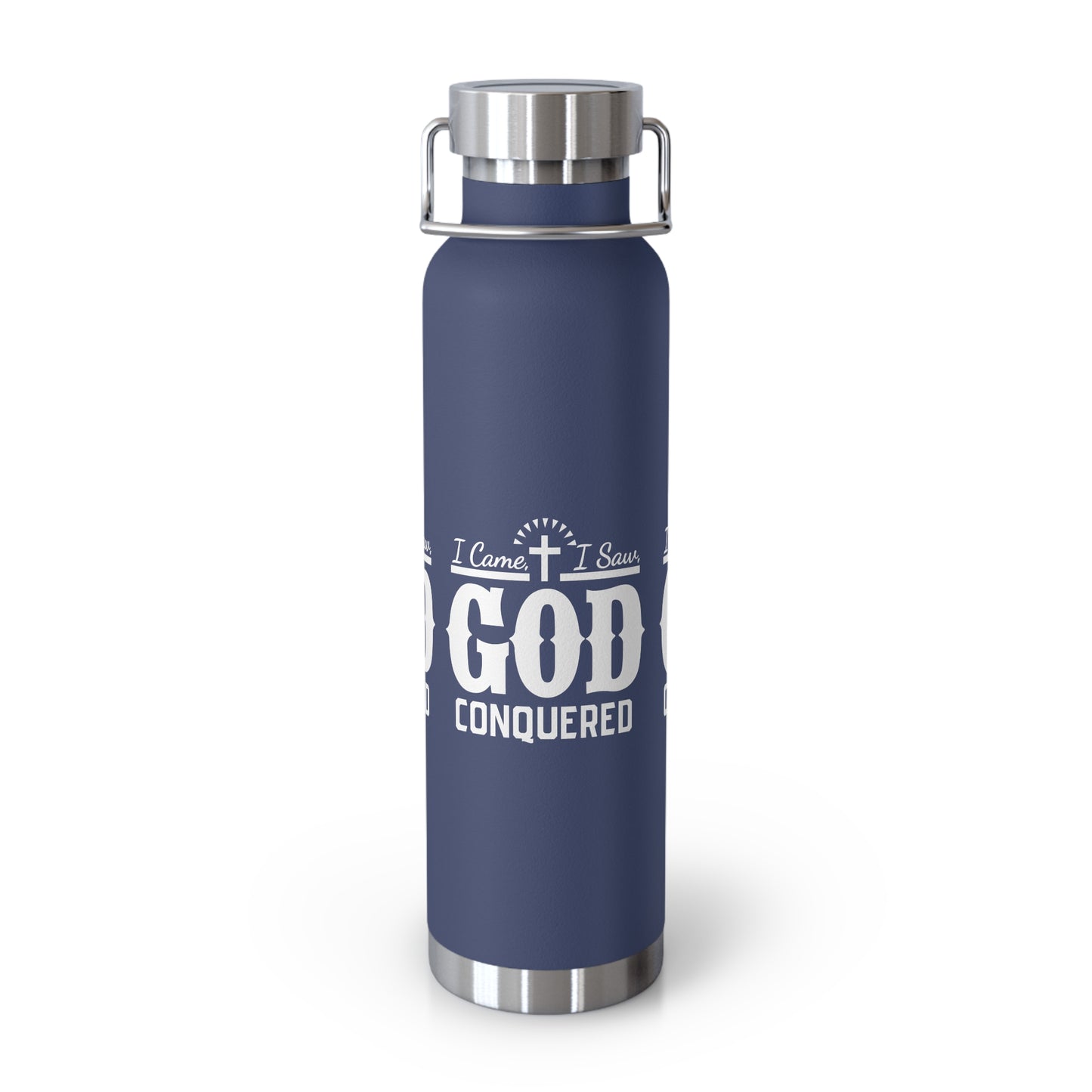 I came, I saw, God Conquered Copper Vacuum Insulated Bottle, 22oz