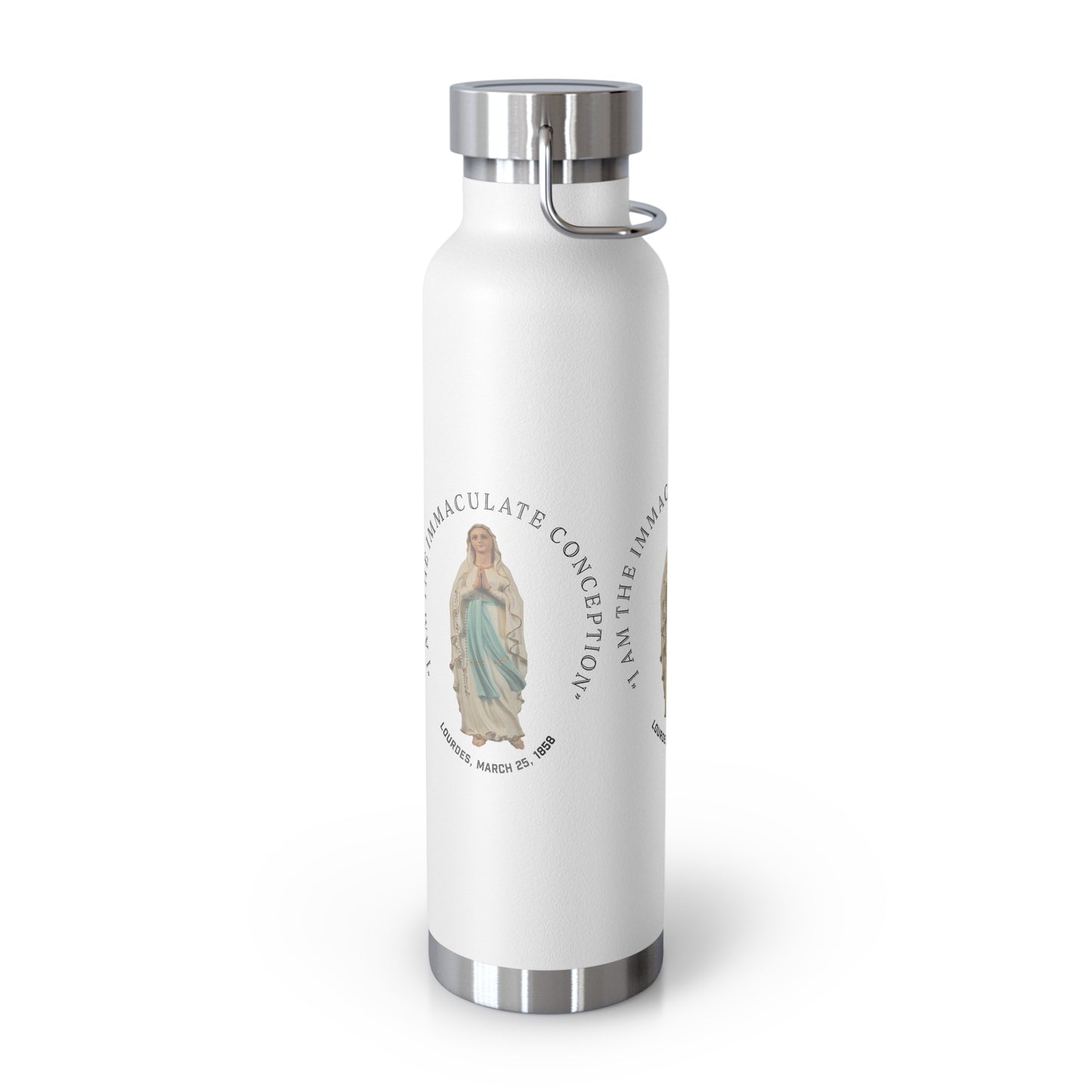 "I Am the Immaculate Conception" - Lourdes, France March 25, 1858 Copper Vacuum Insulated Bottle, 22oz
