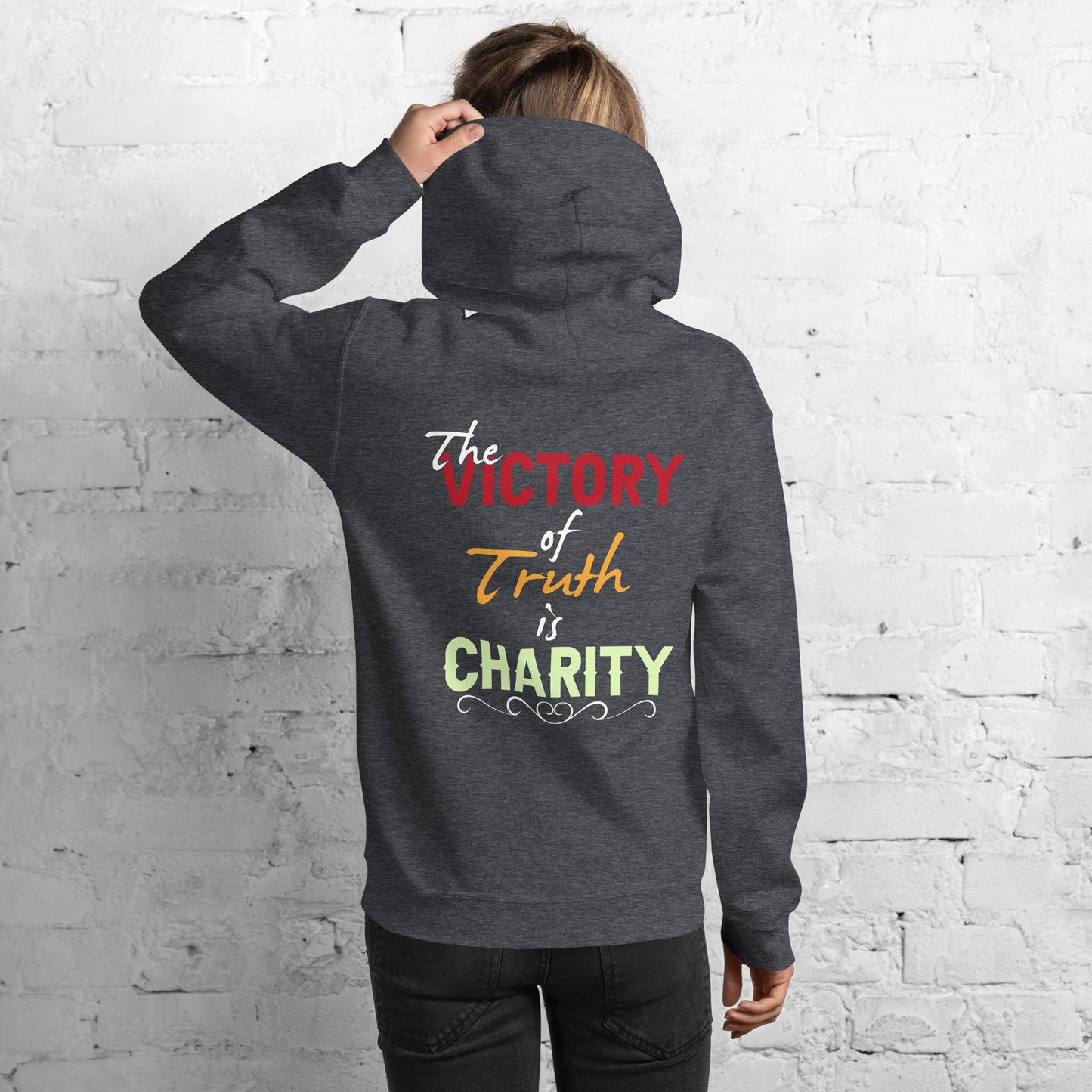 The Victory of Truth is Charity Women's Hoodie