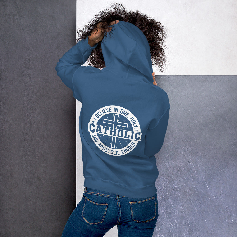 I Believe in One, Holy, Catholic and Apostolic Church women's Hoodie