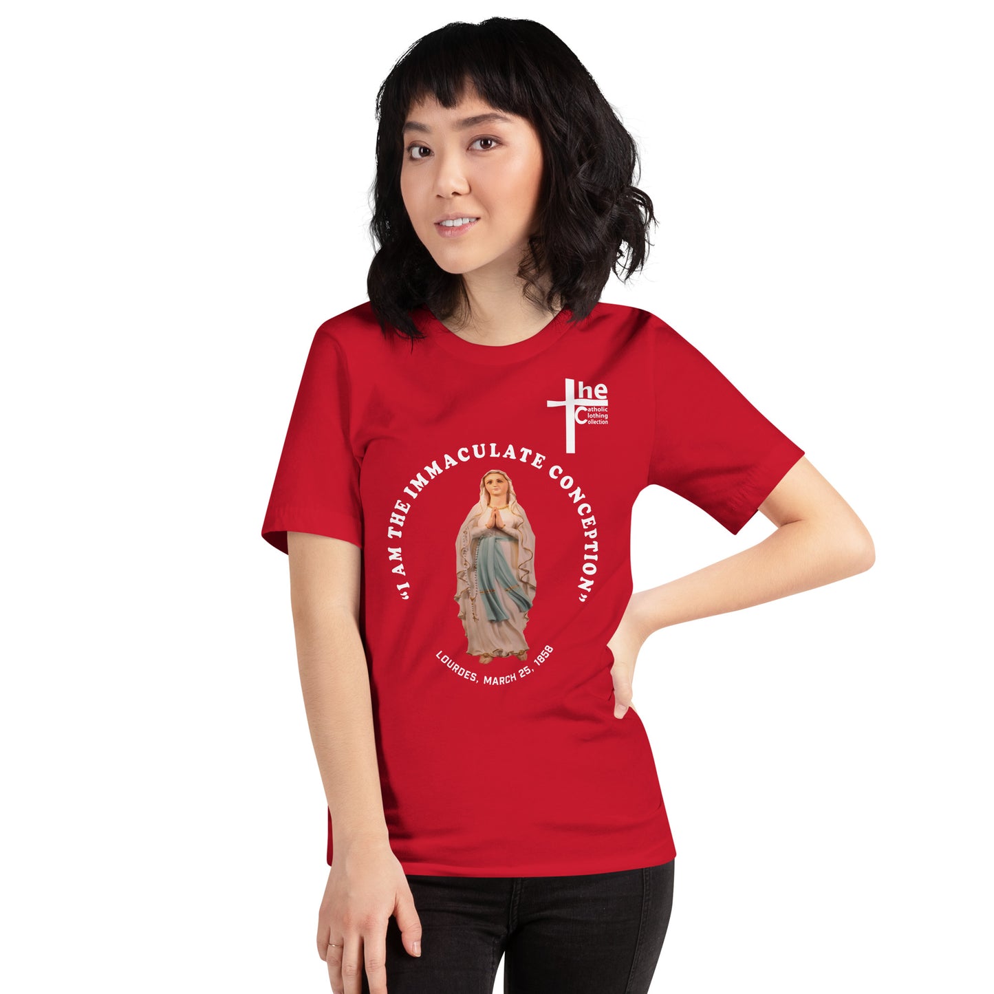 "I Am the Immaculate Conception" - Lourdes, France March 25, 1858 Women's t-Shirt