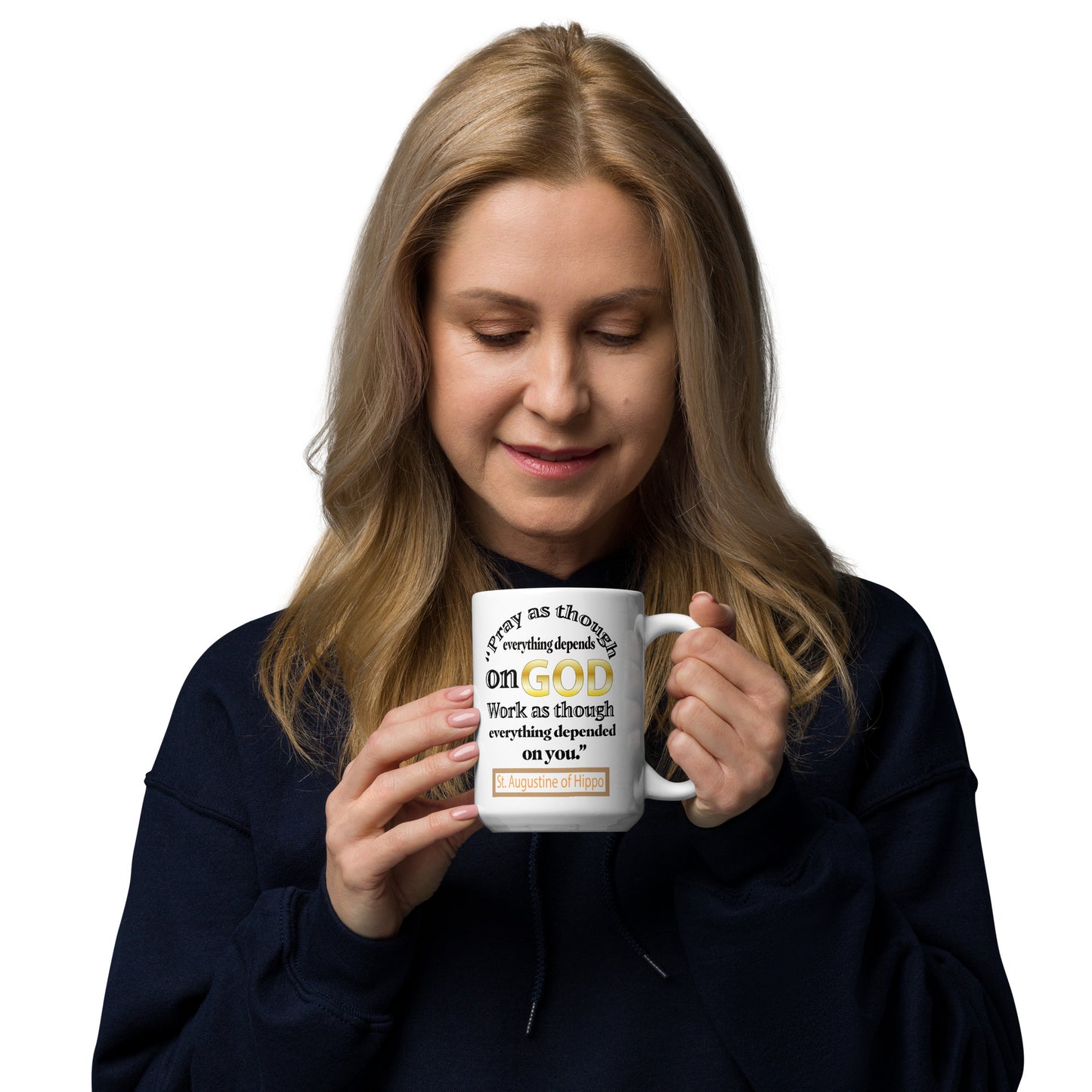 Pray and Work by St Augustine White glossy mug