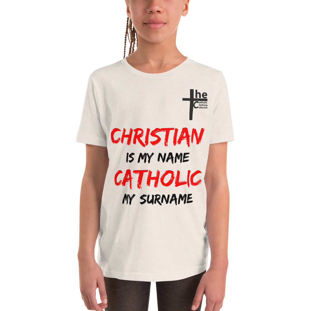 Christian is my Name, Catholic my Surname Children's t-Shirt