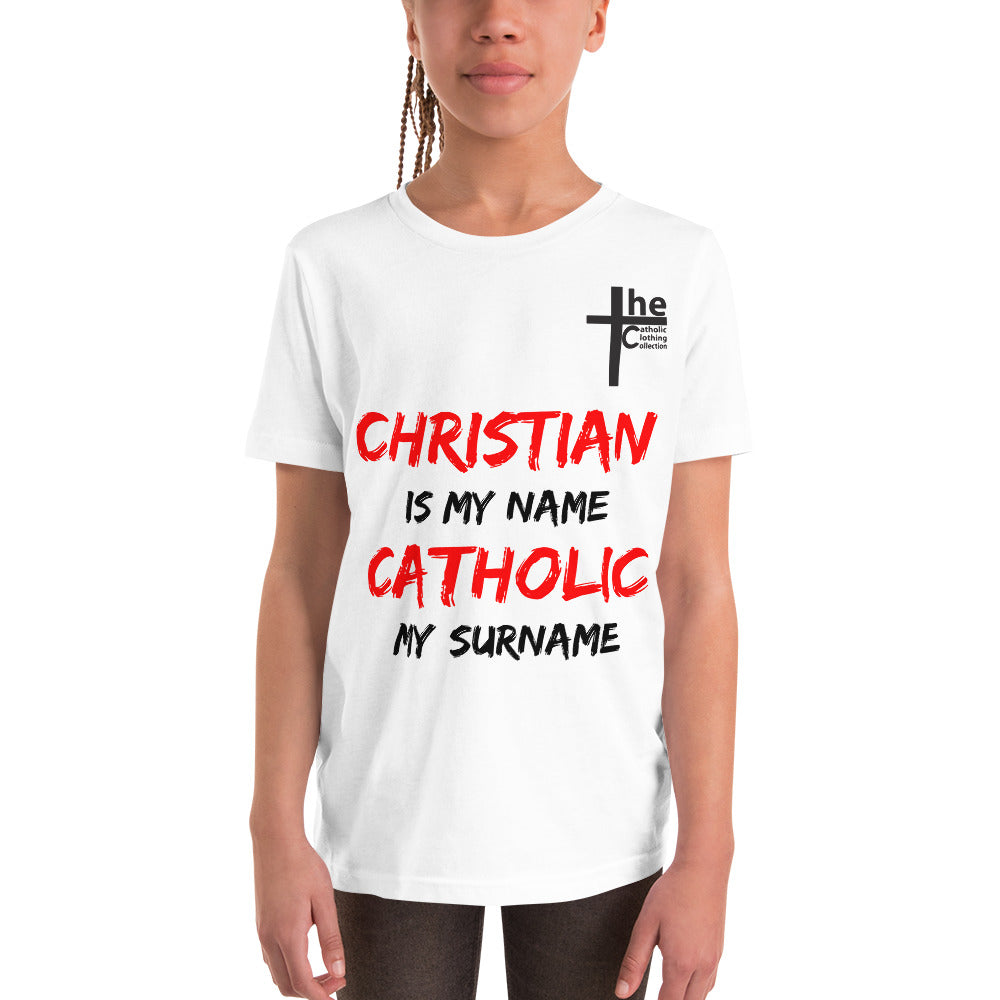 Christian is my Name, Catholic my Surname Children's t-Shirt