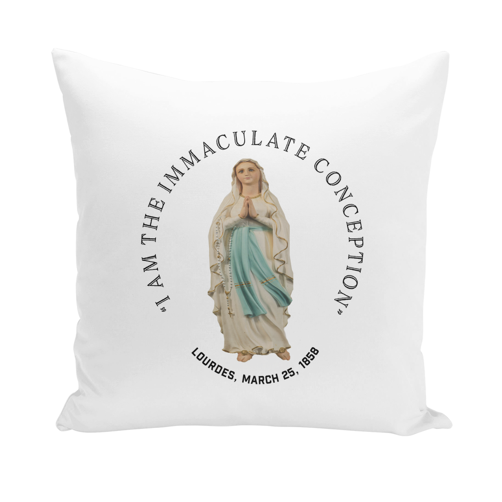 I Am the Immaculate Conception - Lourdes, France March 25, 1858 Throw Pillows