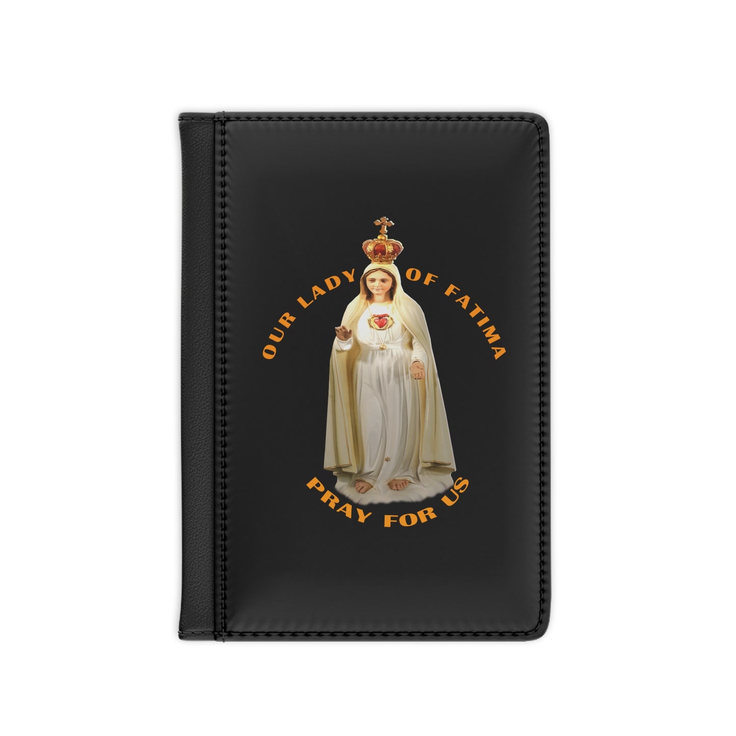 Our Lady of Fatima Pray for Us Passport Cover