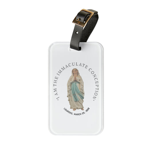 "I Am the Immaculate Conception" - Lourdes, France March 25, 1858 Luggage Tag