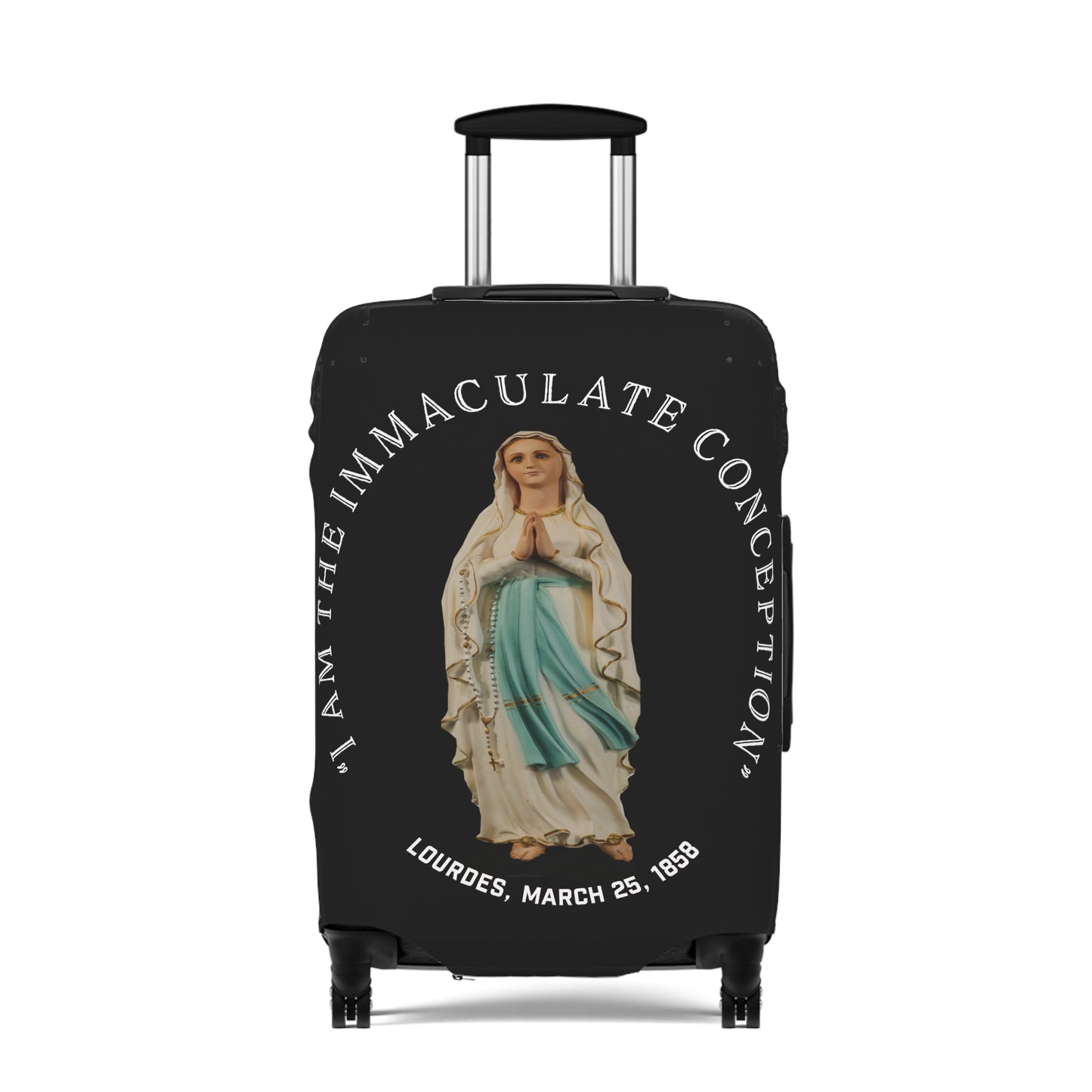 "I Am the Immaculate Conception" - Lourdes, France March 25, 1858 Luggage Cover