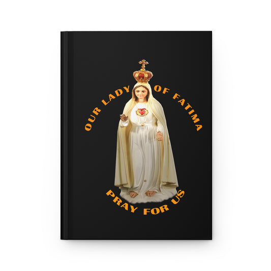 Our Lady of Fatima Pray for Us Hardcover Journal Matte