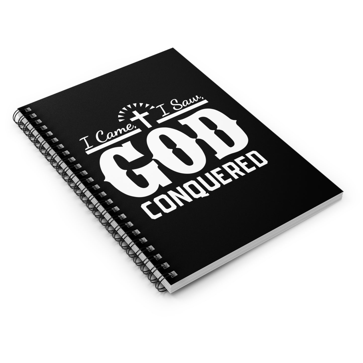 I came, I saw, God Conquered Spiral Notebook - Ruled Line