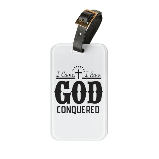 I came, I saw, God Conquered Luggage Tag