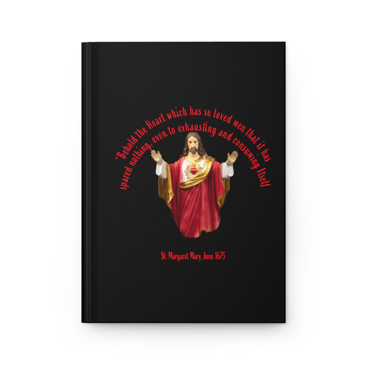 Sacred Heart of Jesus - St Margaret Mary,1675Hardcover Journal Matte