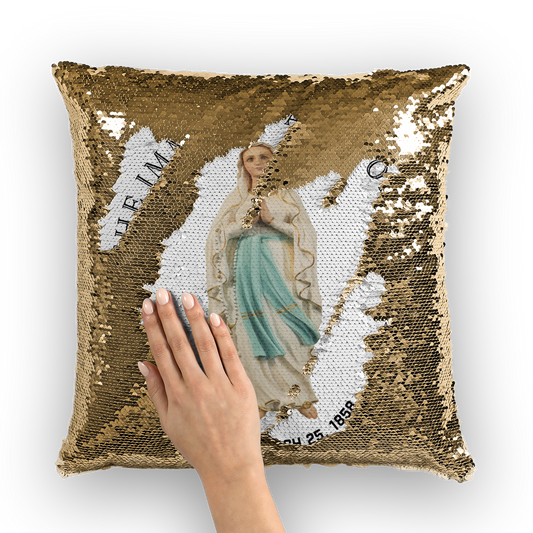 I Am the Immaculate Conception - Lourdes, France March 25, 1858 Sequin Cushion Cover