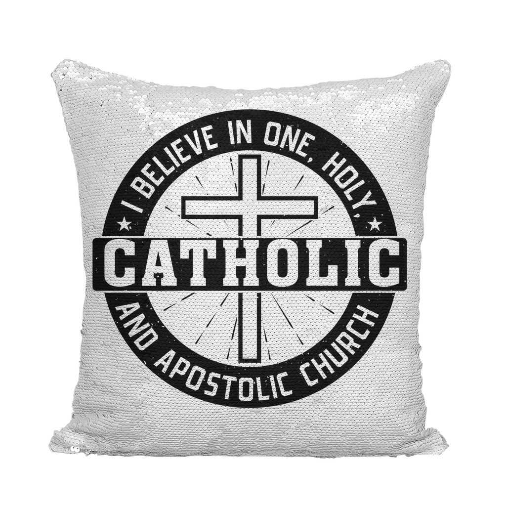 I Believe in One, Holy, Catholic and Apostolic Church Sequin Cushion Cover