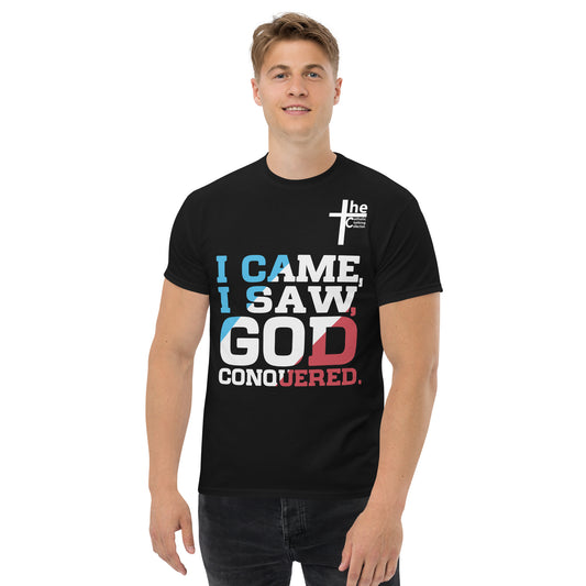 I Came, I Saw, God Conquered! Men's t-Shirt