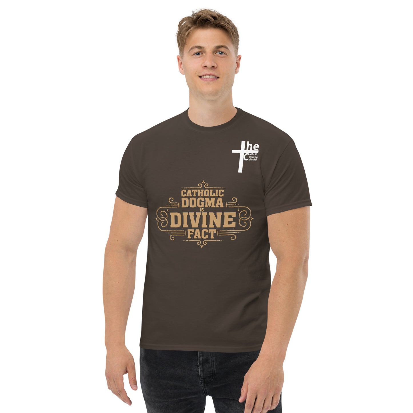 Catholic Dogma is Divine Fact Men's t-Shirt