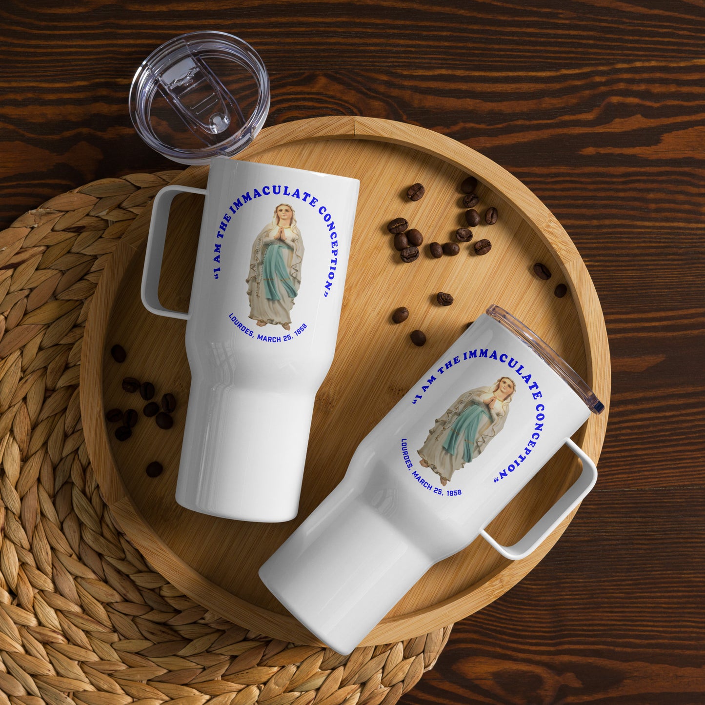 "I Am the Immaculate Conception" - Lourdes, France March 25, 1858 Travel mug with a handle