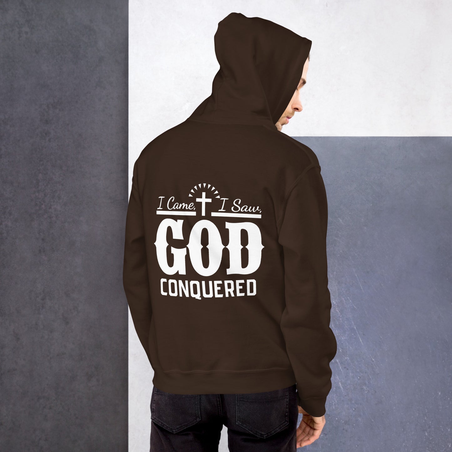 I came, I saw, God Conquered Men's Hoodie