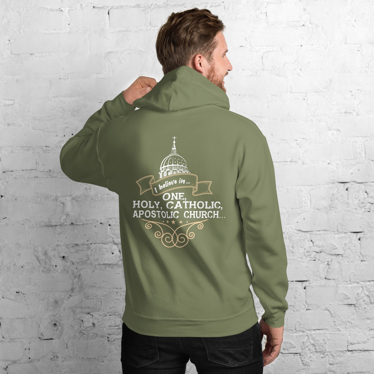 I Believe in One, Holy, Catholic and Apostolic Church Men's Hoodie