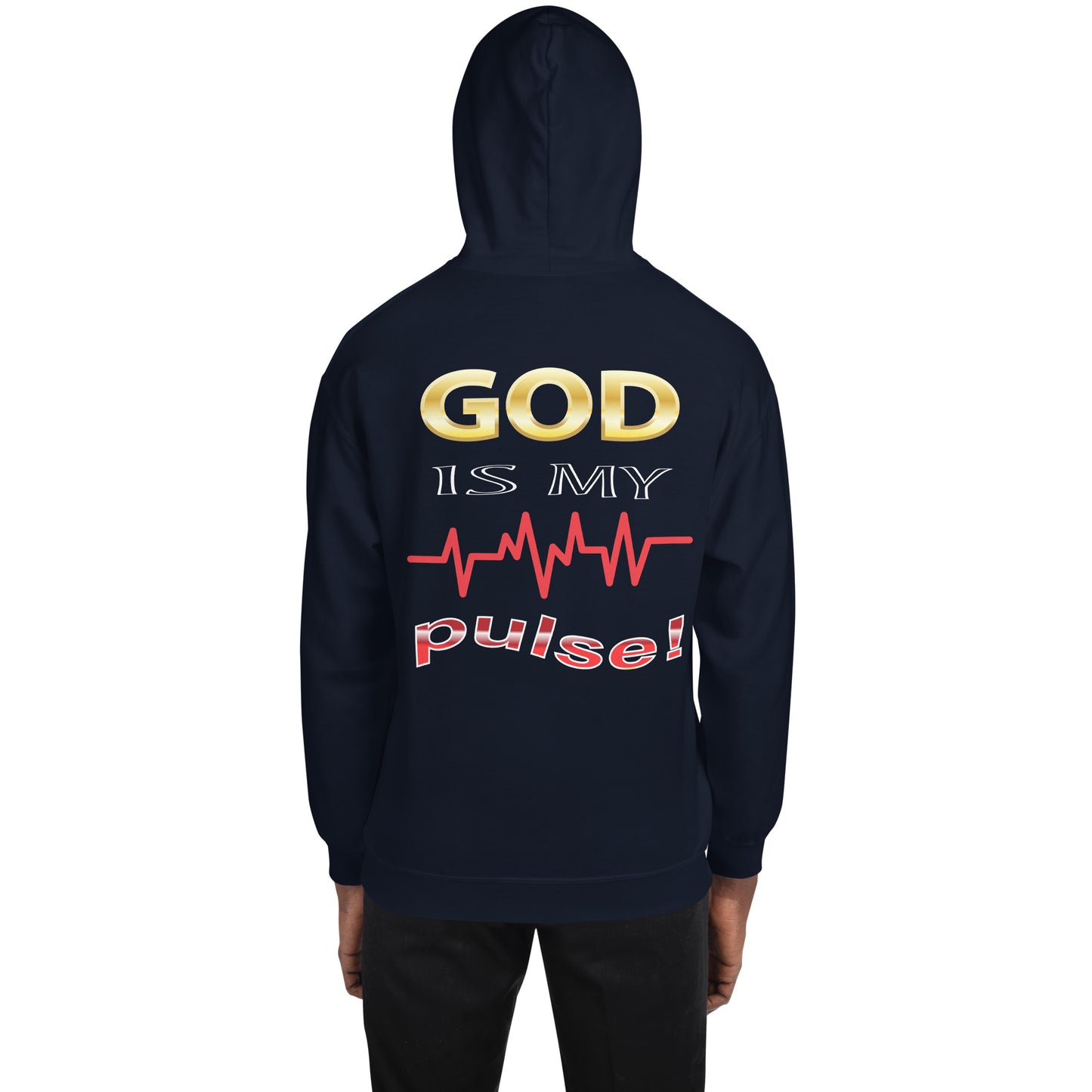 God Is My Pulse Men's Hoodie