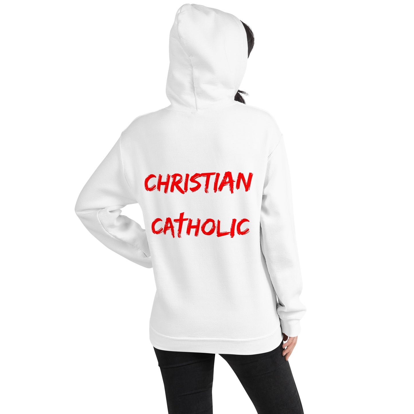 Christian is my Name, Catholic my Surname Women's Hoodie