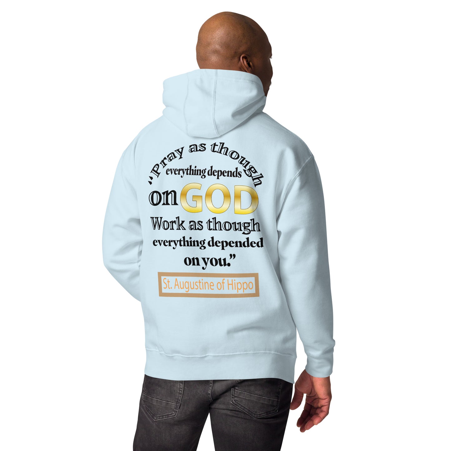 Pray and Work St Augustine Men's Hoodie