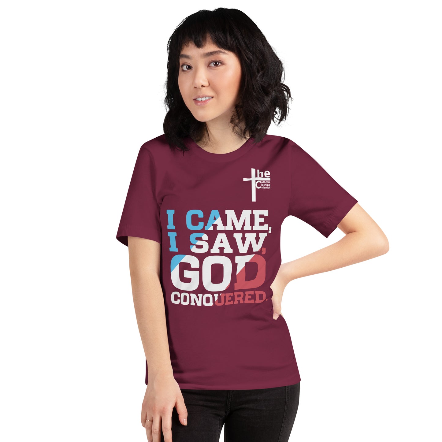 I Came, I Saw, God Conquered! Women's t-shirt