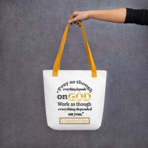 pray and work by st augustine tote bag
