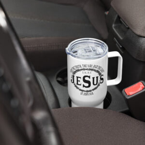 esus the way john 14:6 travel mug with a handle