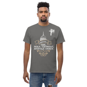 i believe in one, holy, catholic and apostolic church men's t shirt
