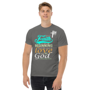 faith and love men's t shirt
