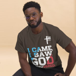 i came, i saw, god conquered! men's t shirt