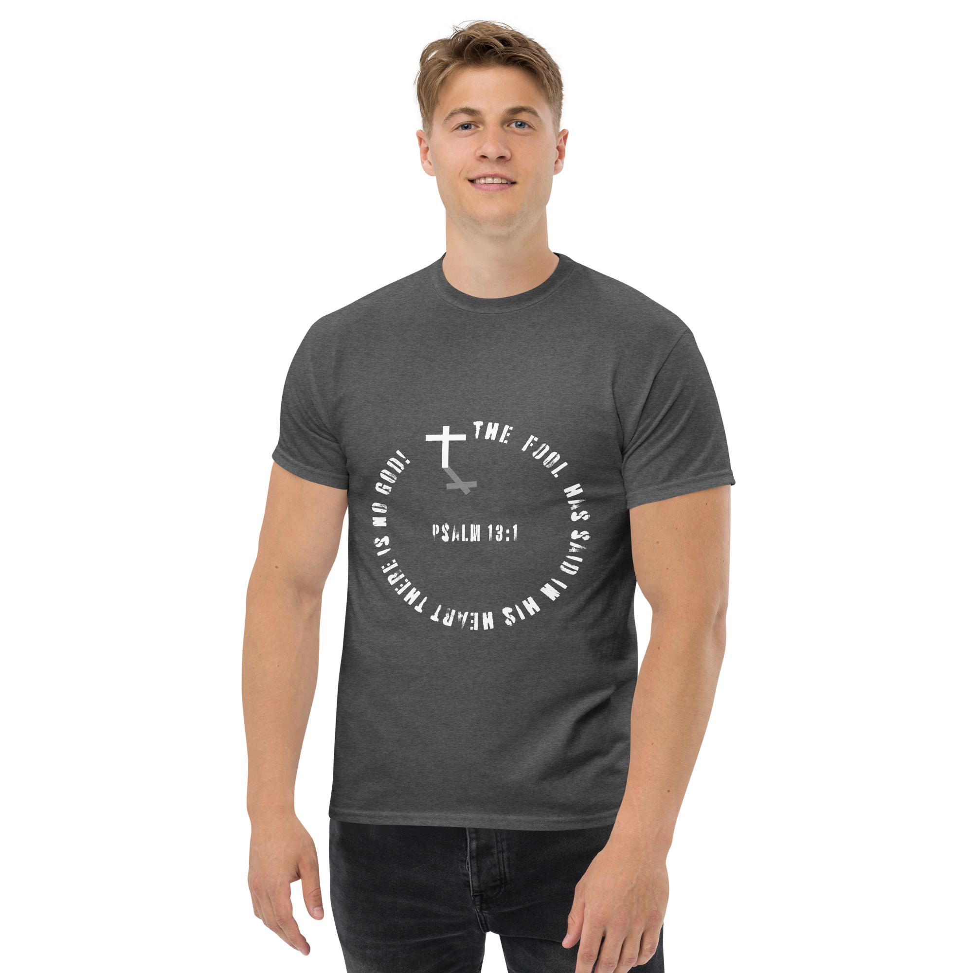 psalm 13:1 men's christian t shirt psalm 13:1 men's christian t shirt
