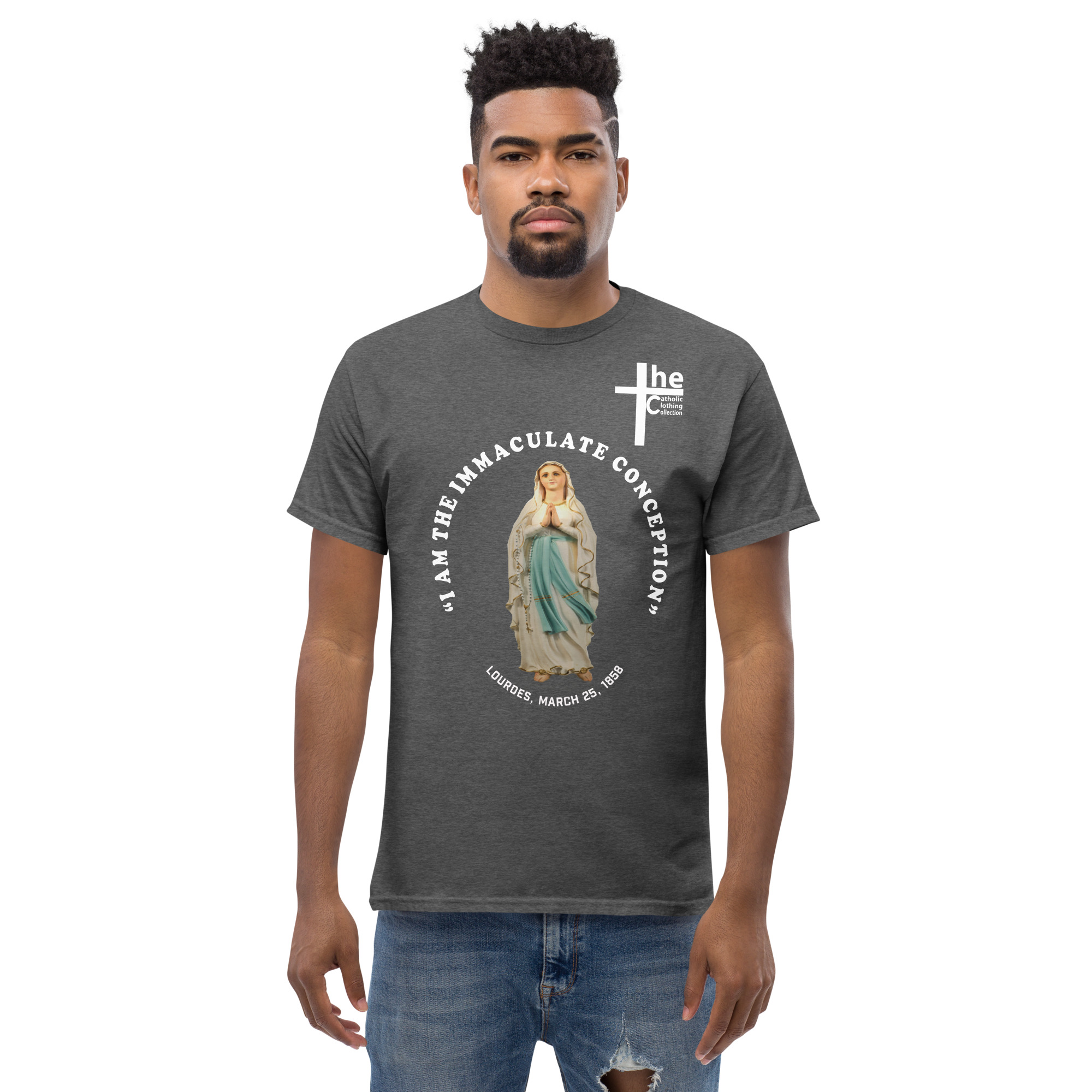 i am the immaculate conception lourdes, france march 25, 1858 men's t shirt i am the immaculate conception lourdes, france march 25, 1858 men's t shirt