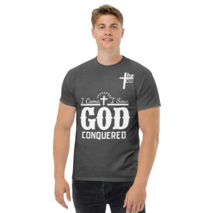 i came, i saw, god conquered men's t shirt