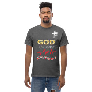 god is my pulse men's t shirt