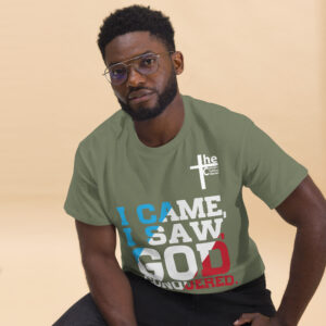 i came, i saw, god conquered! men's t shirt