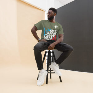 i came, i saw, god conquered! men's t shirt