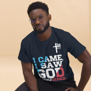 i came, i saw, god conquered! men's t shirt
