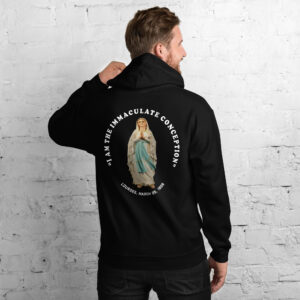 "i am the immaculate conception" lourdes, france march 25, 1858 men's hoodie