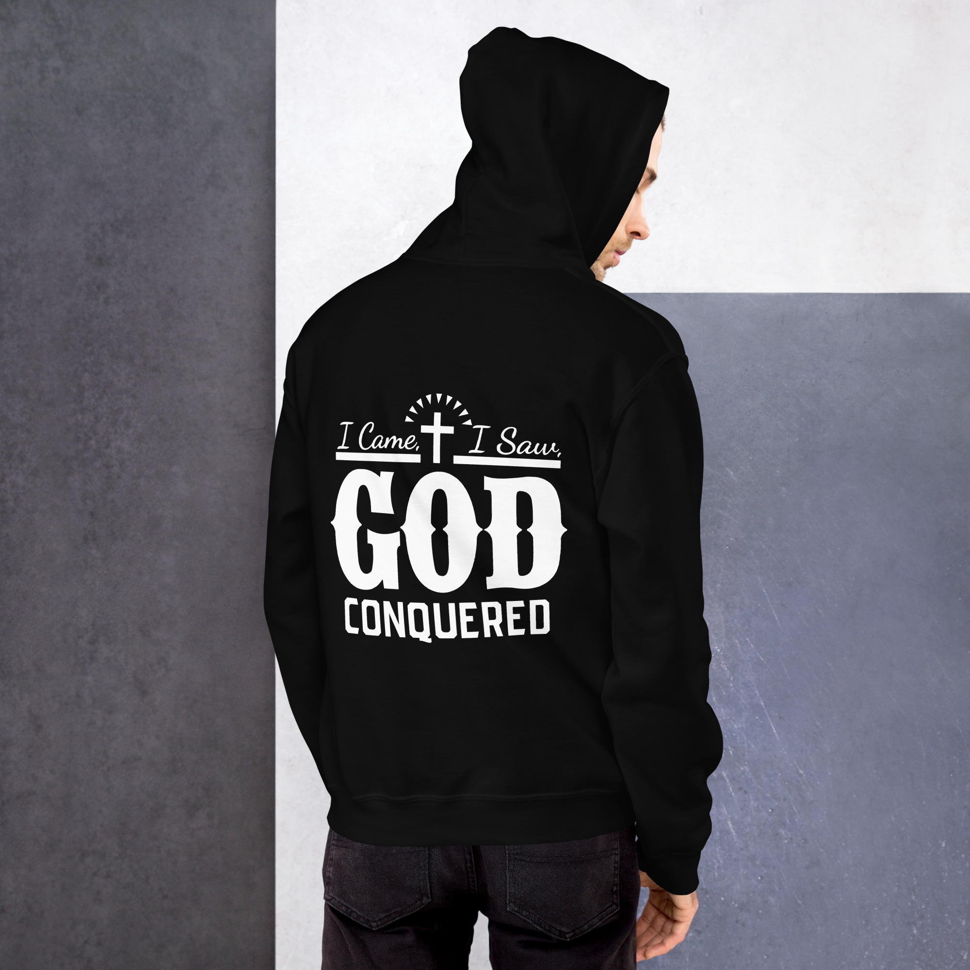 i came, i saw, god conquered men's hoodie i came, i saw, god conquered men's hoodie