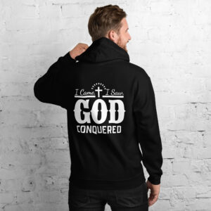 i came i saw god conquered men's christian hoodie