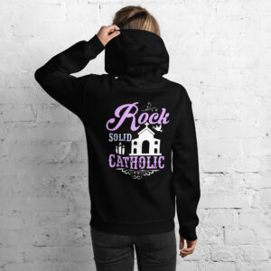 rock solid catholic women's hoodie